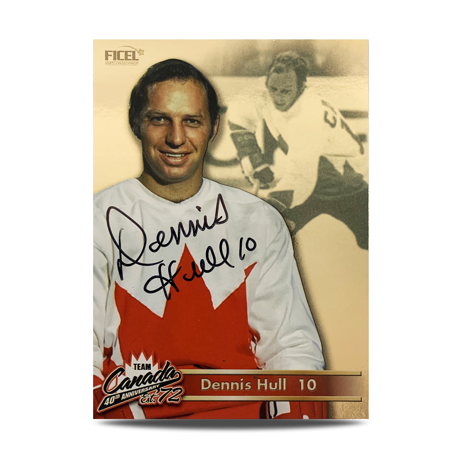 Dennis Hull #10 Signed Official 40th Anniversary Team Canada 1972 Card
