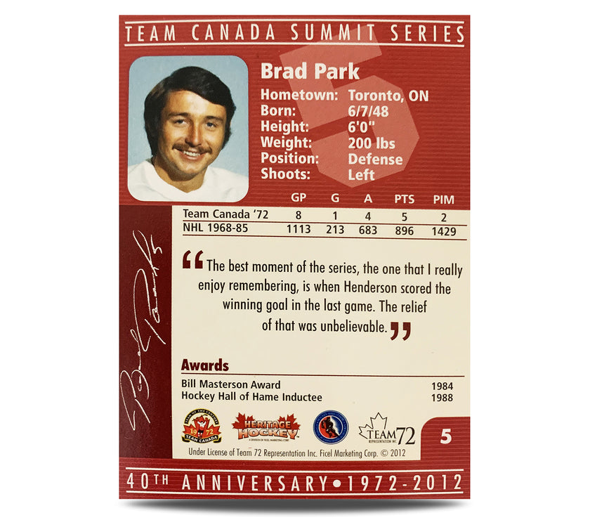 Brad Park #5 Signed Official 40th Anniversary Team Canada 1972 Card
