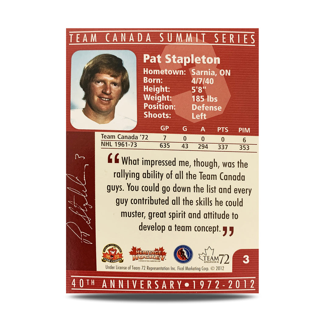 Pat Stapleton #3 Signed Official 40th Anniversary Team Canada 1972 Card